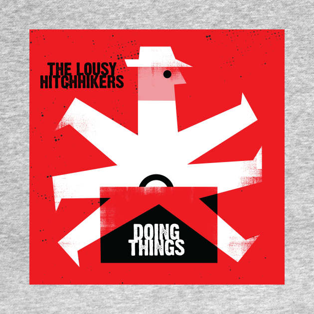 The Lousy Hitchhikers "Doing Things" Single Art by City Vinyl